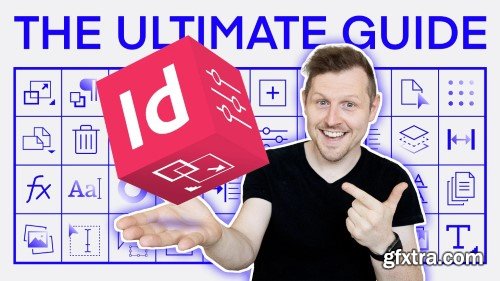 Skillshare - Adobe InDesign: Ultimate Guide