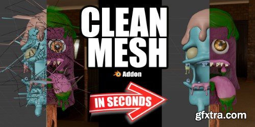 Blender Market - Clean Mesh v1.0