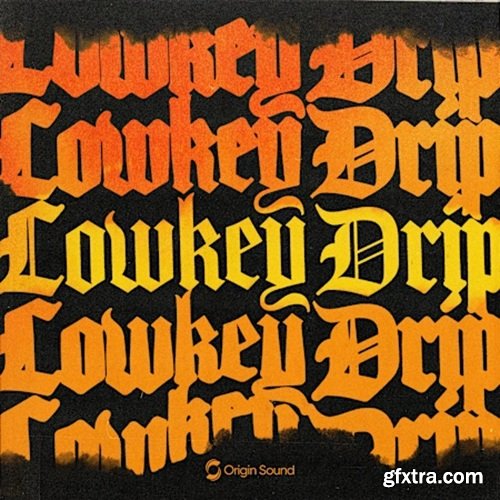 Origin Sound Lowkey Drip