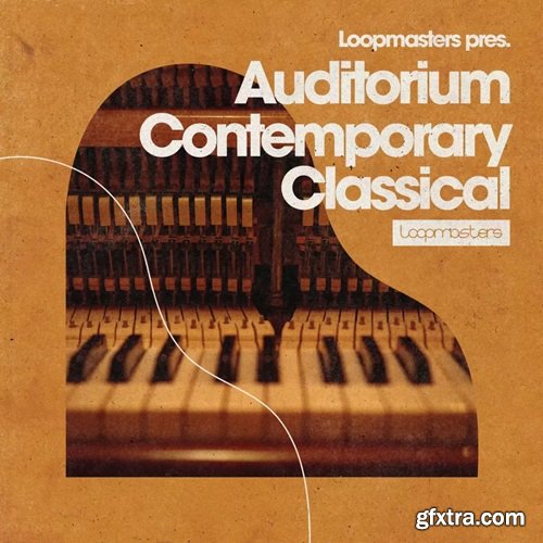Loopmasters Auditorium Contemporary Classical