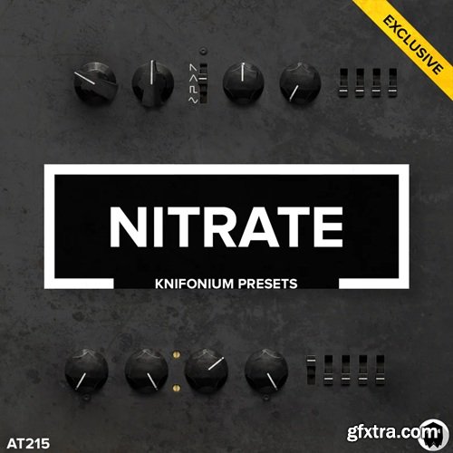 Audiotent Nitrate Knifonium Presets