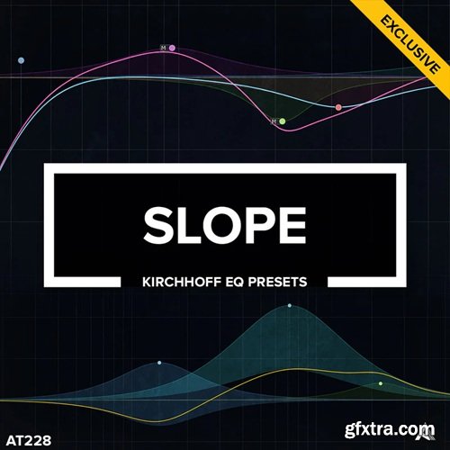 Audiotent Slope Kirchhoff EQ Presets