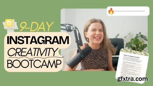 Skillshare - Instagram Creativity Bootcamp: Social Media Challenge for Engaging Posts. Beat Creative Block!