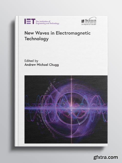 New Waves in Electromagnetic Technology