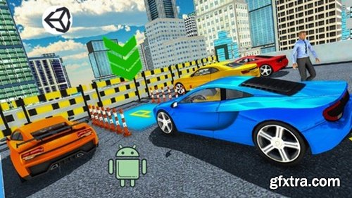 Udemy - Car Parking Simulator Unity Game Development Course(Unity6)