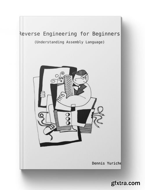 Reverse Engineering for Beginners: Understanding Assembly Language