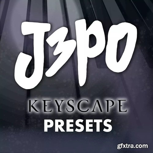 J3PO Keyscape Presets