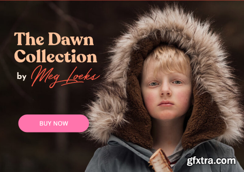 Meg Loeks - The Dawn Collection