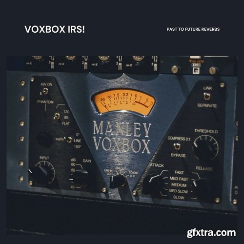 PastToFutureReverbs Voxbox IRs!