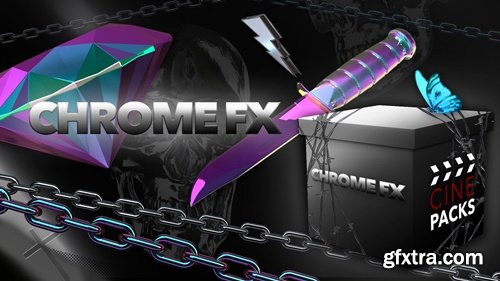 Cinepacks - Chrome FX Cinepacks - Chrome FX