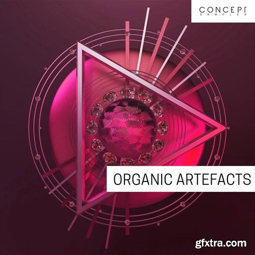 Concept Samples Organic Artefacts