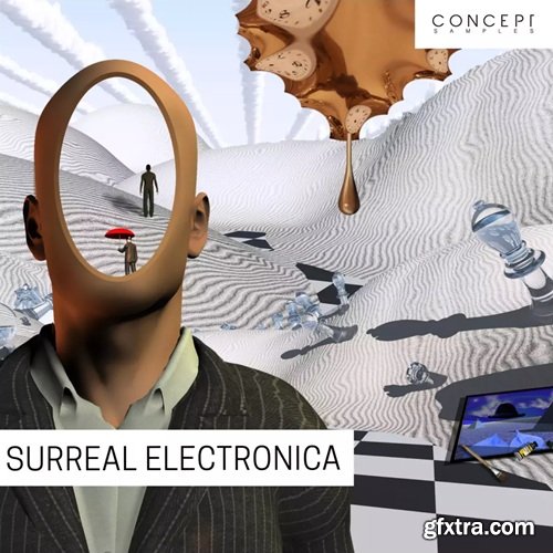 Concept Samples Surreal Electronica
