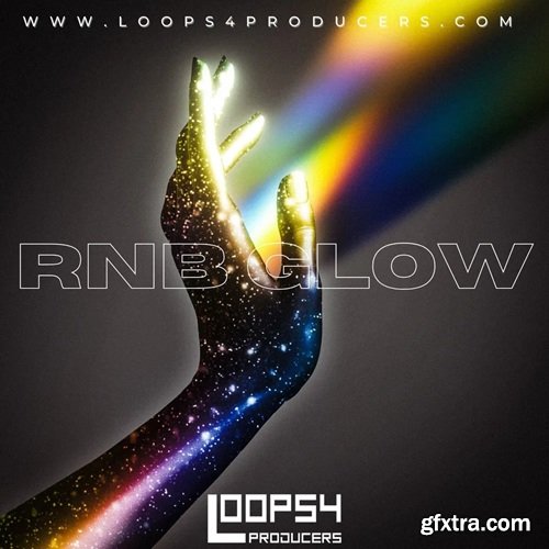 Loops 4 Producers RnB Glow