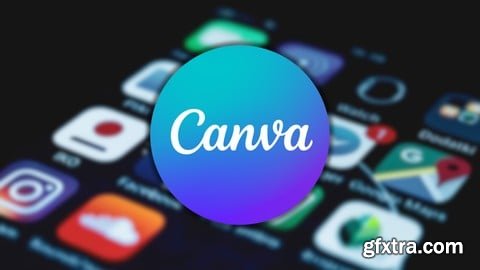 Udemy - Canva Course 2025: Become Design-Independent with Canva
