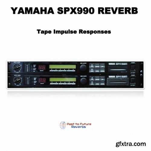 PastToFutureReverbs Yamaha SPX990 Reverb!