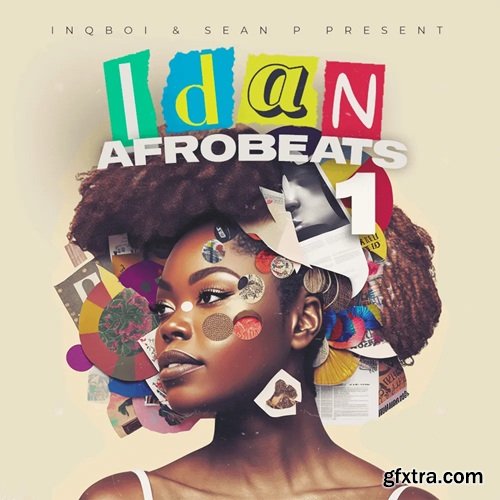 Inqboi IDAN Afrobeats Vol 1