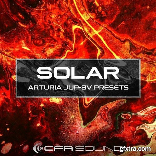 Resonance Sound CFA-Sound SOLAR Arturia Jup-8V Presets