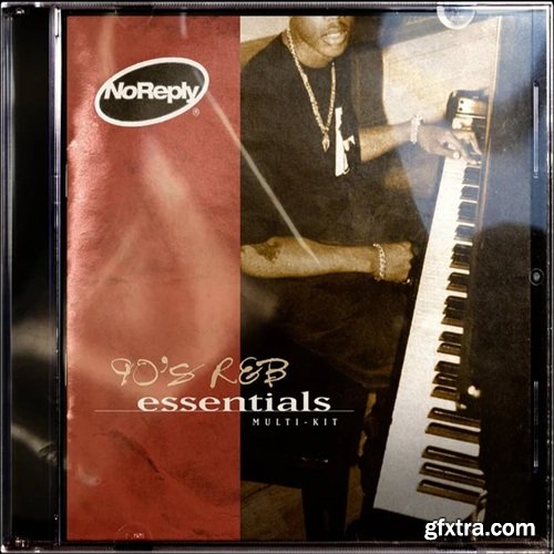 NoReply 90s RnB Essentials