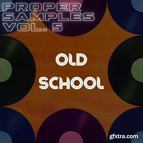 Proppa Proper Samples Vol 5