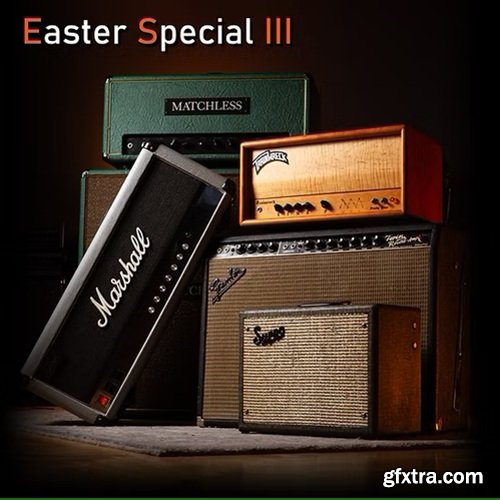 Amalgam Captures EASTER SPECIAL III ToneX Essential