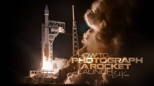 'KelbyOne - How to Photograph a Rocket Launch'