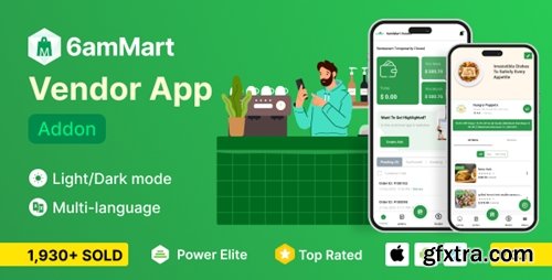 CodeCanyon - 6amMart v3.1 - Vendor App 36772173