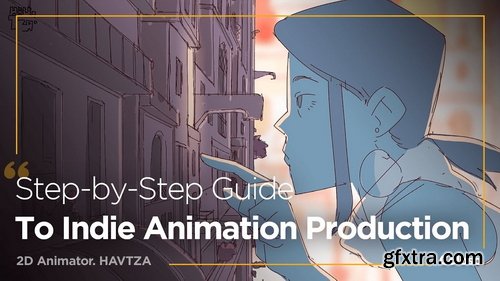 Coloso - Step-by-Step Guide to Indie Animation Production