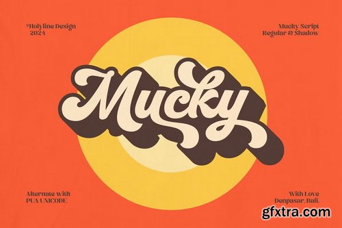 CreativeMarket - Mucky Script - Retro Groovy Font
