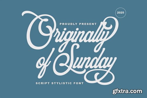 Originally Of Sunday Font