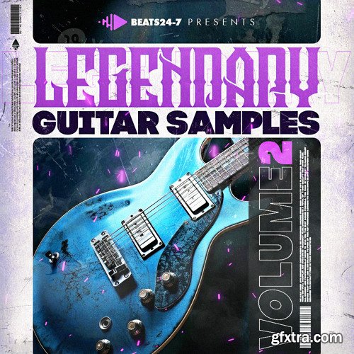 Beats24-7 Legendary Guitar Samples V2