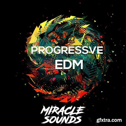 Miracle Sounds Progressive EDM