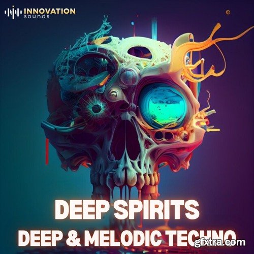 Innovation Sounds Deep Spirits Deep and Melodic Techno