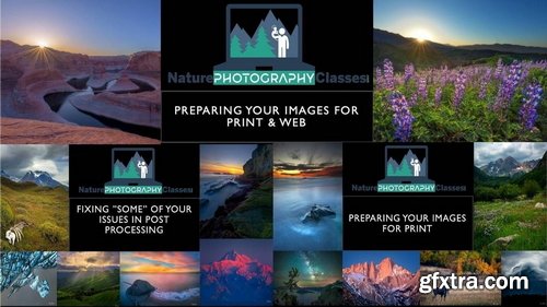 Naturephotographyclasses - Preparing your Images for Print & Web
