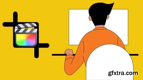 Udemy - Final Cut Pro X Unlocked: From Newbie to Pro Editor in Hours