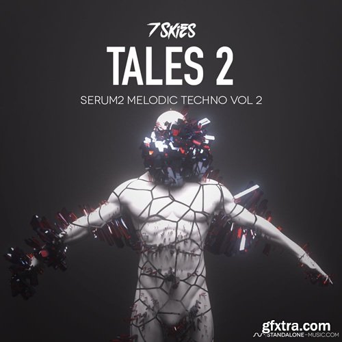 Standalone-Music 7 SKIES TALES 2 – Serum 2 Melodic Techno Vol 2