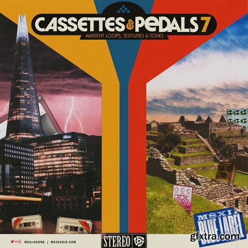 MSXII Sound Cassettes and Pedals Vol 7