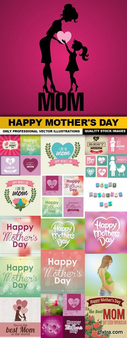 Happy Mother's Day 25xEPS Happy Mother's Day 25xEPS
