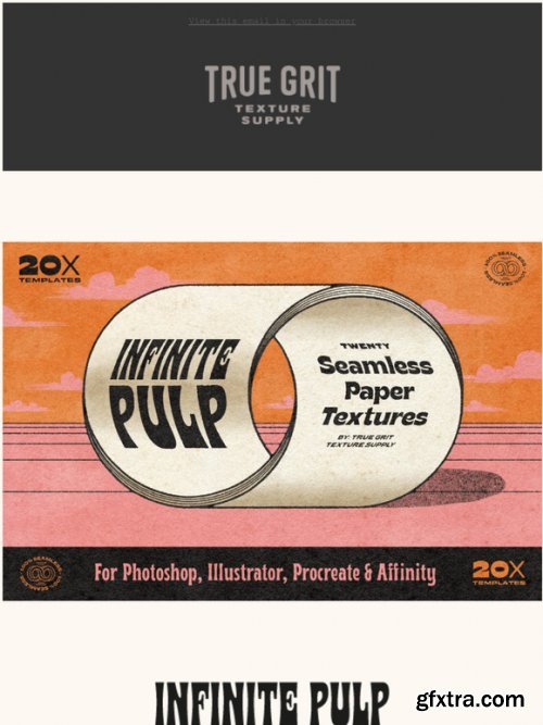 True Grit Texture Supply - Infinite Pulp for Photoshop