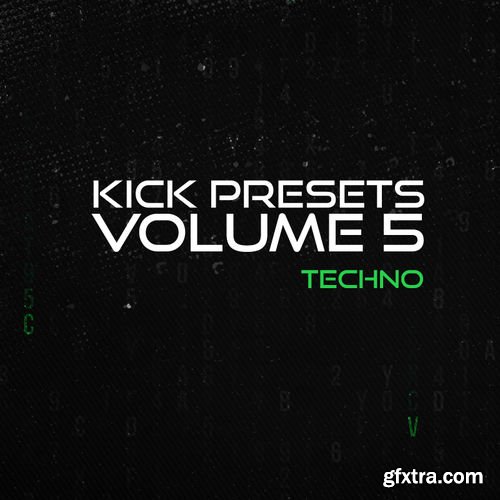 Sonic Academy KICK Presets Vol 5 Techno Sonic Academy KICK Presets Vol 5 Techno