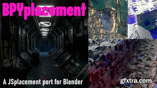 BPYplacement v1.0 - SciFi Texture Generator inside Blender