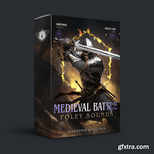 Ghosthack Medieval Battle Foley Sounds Ghosthack Medieval Battle Foley Sounds