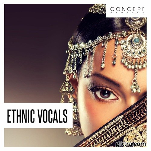 Concept Samples Ethnic Vocals Concept Samples Ethnic Vocals