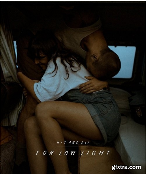 Elle May - Mic and Eli - For Low Light Presets