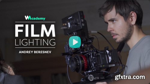 Andrey Beresnev - Cinematic Lighting Course