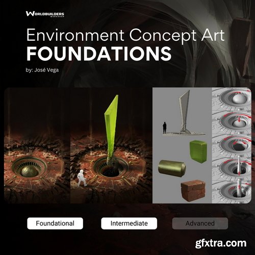 WorldBuilder - Environment Concept Art: Foundations
