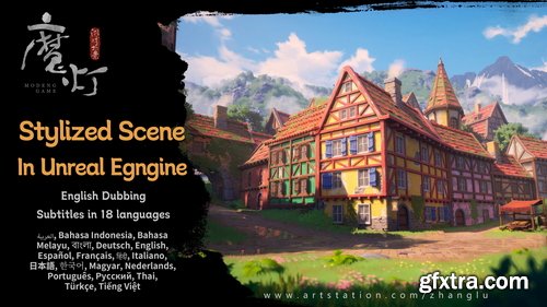 Artstation - Modeng Stylized Scene Creation In Unreal Engine Course