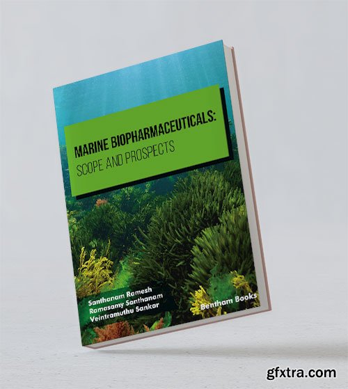 Marine Biopharmaceuticals: Scope and Prospects
