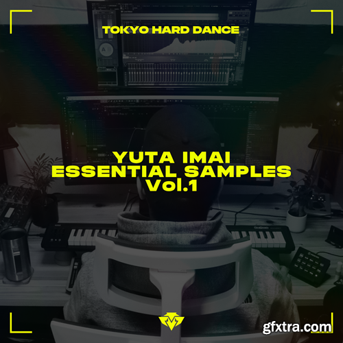 Tokyo Hard Dance Yuta Imai Essential Samples Vol 1
