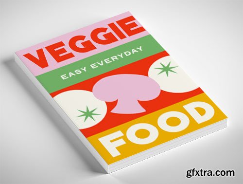Veggie Food: 180 simple triple-tested recipes (Easy Everyday)