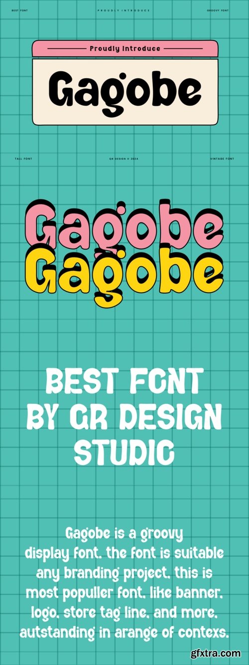 Gagobe Font